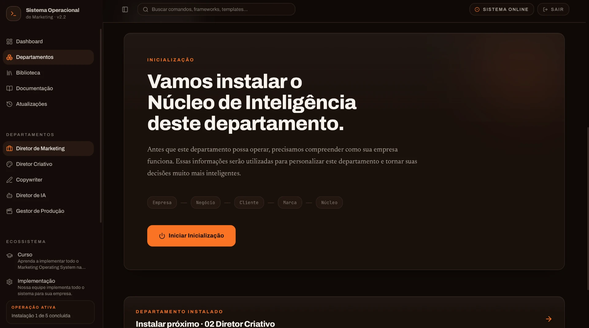 Print da plataforma Sistema Operacional de Marketing — inicialização do departamento